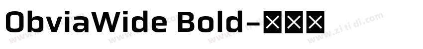 ObviaWide Bold字体转换